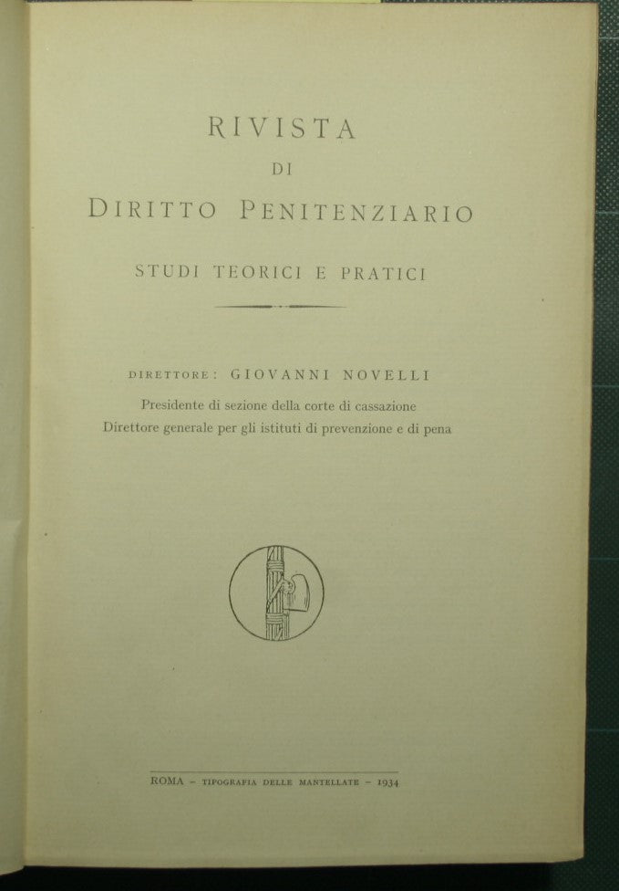 Revista de derecho penitenciario - Año 1934 - Voll. Yo y II