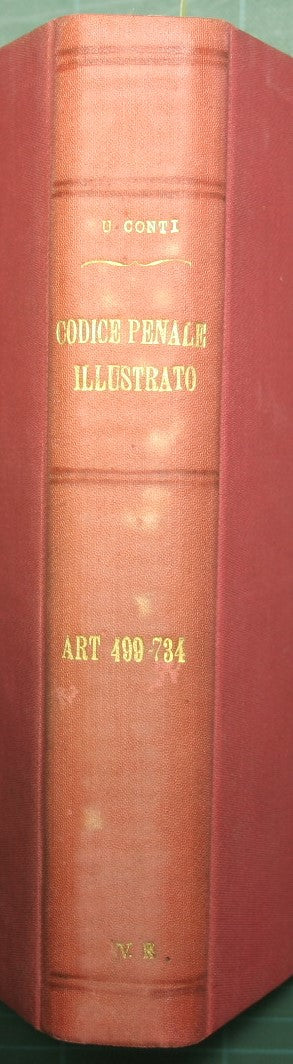 Il codice Penale illustrato articolo per articolo - Vol. III