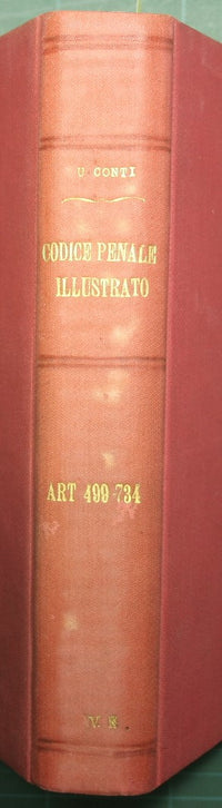 Il codice Penale illustrato articolo per articolo - Vol. III