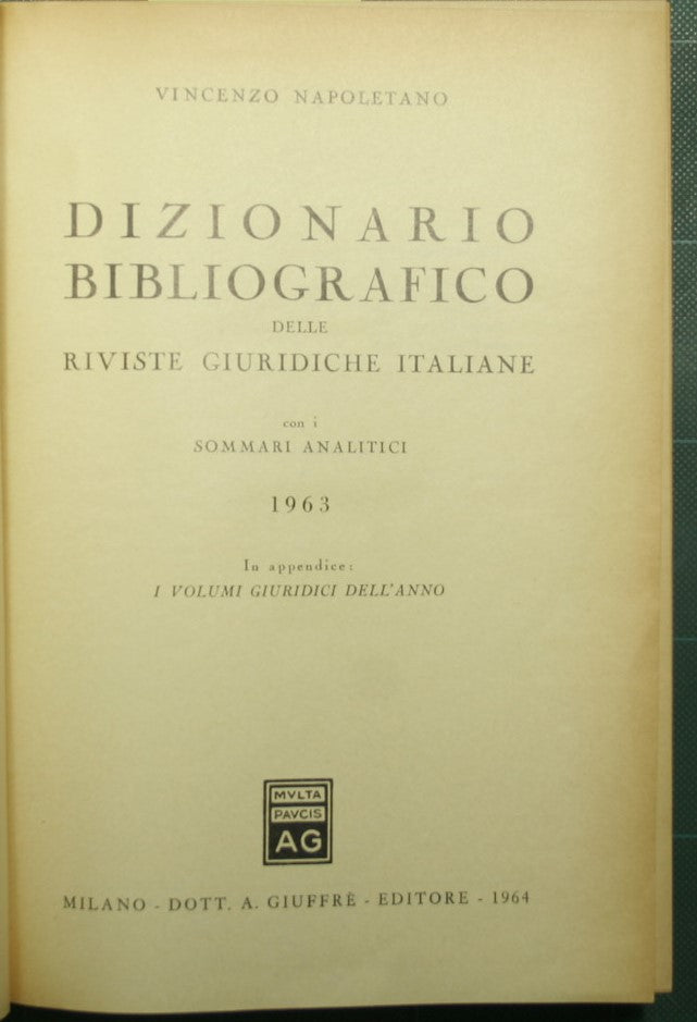 Diccionario bibliográfico de revistas jurídicas italianas con resúmenes analíticos - 1963