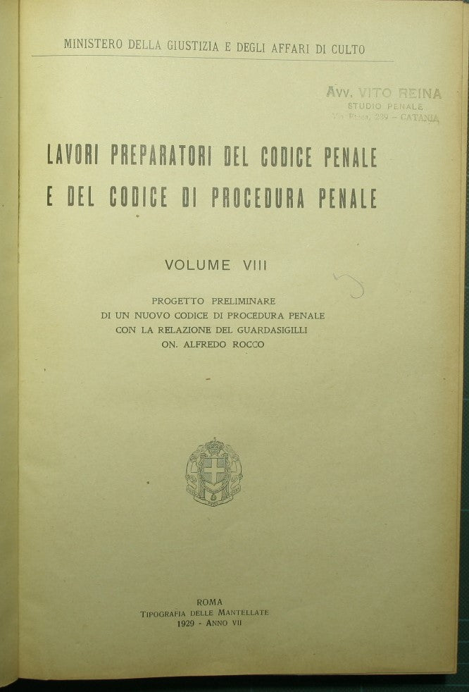 Lavori preparatori del codice penale e del codice di procedura penale - Vol. VIII