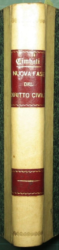 La nuova fase del diritto civile nei rapporti economici e sociali