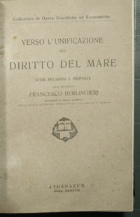 Verso l'unificazione del diritto del mare