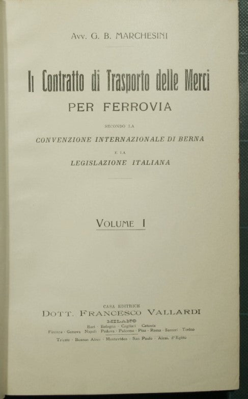 Il contratto di trasporto delle merci per ferrovia