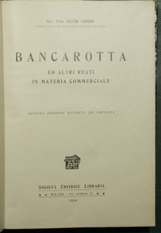 Bancarotta ed altri reati in materia commerciale