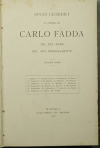 Studi giuridici in onore di Carlo Fadda pel XXV annno del suo insegnamento