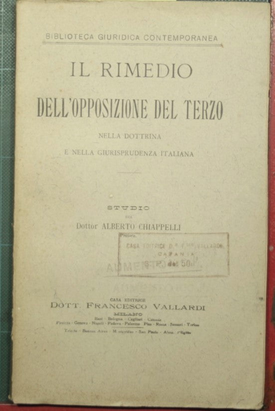 The remedy of third party opposition in Italian doctrine and jurisprudence