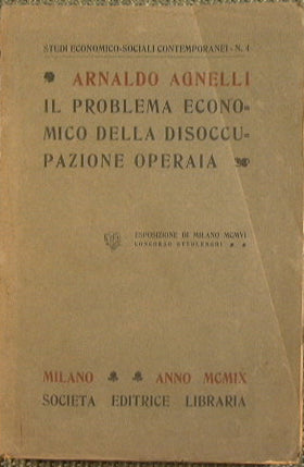 Il problema della disoccupazione operaia