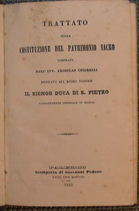 Tratado sobre la constitución del patrimonio sagrado de Chiarelli Archelaus + Instrucciones para la administración de los establecimientos benéficos + El Sacrosanto Concilio de Trento