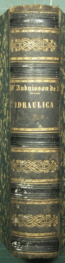Trattato d'idraulica ad uso degl'ingegneri