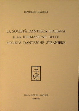 La sociedad Dante italiana y la formación de sociedades Dante extranjeras