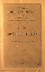 Novelle di alcuni autori fiorentini - Novelle di alcuni autori senesi - Raccolta di Novellieri Italiani