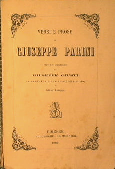 Versi e prose con un discorso di Giuseppe Giusti intorno alla vita e alle opere di lui