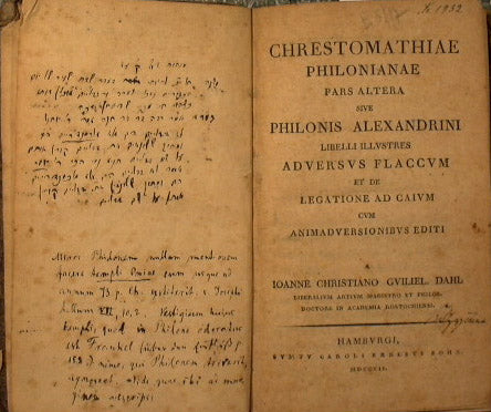 Chrestomathiae philonianae pars alter sive Philonis Alexandrini libellum illustres adversus flaccum et de legazione ad Caium cum animadversionibus editi