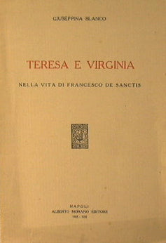 Teresa and Virginia in the life of Francesco De Sanctis