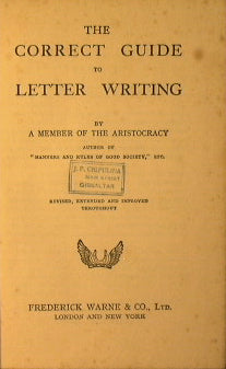 The  correct guide to letter writing