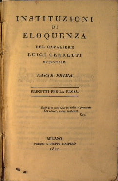 Instituzioni di Eloquenza del Cavaliere Luigi Cerretti Modonese