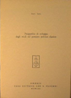 Perspectivas para el desarrollo de estudios sobre el pensamiento político clásico