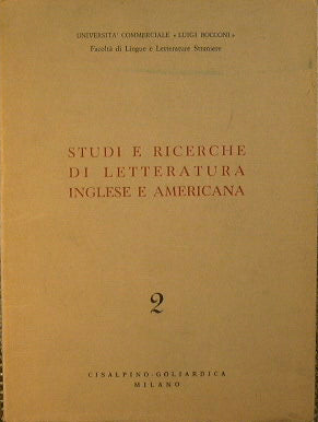 Studi e ricerche di letteratura inglese e americana (Vol.II)
