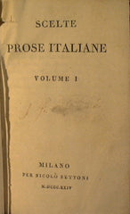 Scelte prose Italiane (Vol.I) - Prose scelte cristiane - Scelte Prose Italiane (Vol III) - Scelte prose Italiane Volume IV - Scelte prose Italiane (Vol Unico)