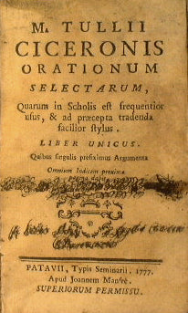 M.Tullii Ciceronis Orationum selectarum, quarum in scholis est frequentior usus, & ad praecepta tradenda facilior stylus…