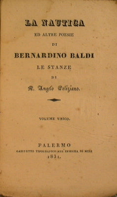 Nautical and other poems by Bernardino Baldi - the rooms of Angelo Polinziano