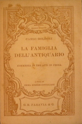 La famiglia dell'antiquario o sia La suocera e la nuora