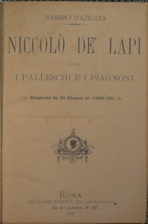 Niccolò de Lapi o los Palleschi y los Piagnoni