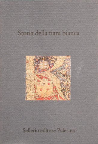Historia de la tiara blanca