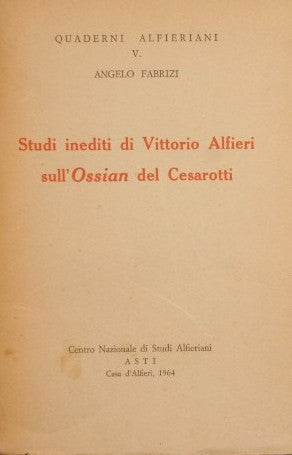Unpublished studies by Vittorio Alfieri on Cesarotti's Ossian