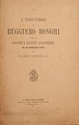 Ruggiero Bonghi's speeches for the Dante Alighieri Society