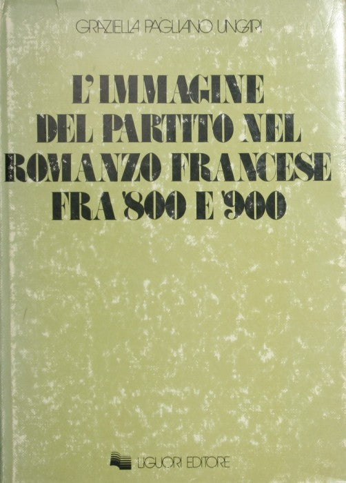 La imagen del partido en la novela francesa entre los siglos XIX y XX