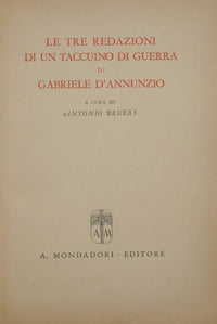 The three editions of a war notebook by Gabriele d'Annunzio