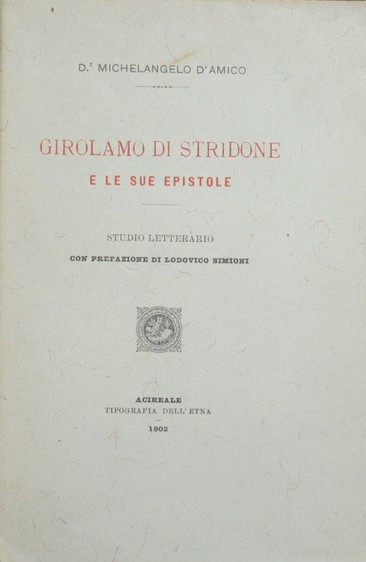 Jerome of Strido and his epistles