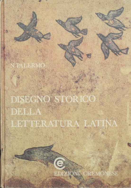 Disegno storico della letteratura latina