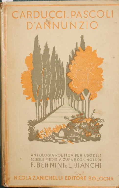 Carducci, Pascoli e D'Annunzio