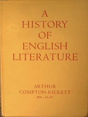 A History of English Literature From Earliest Times to 1916