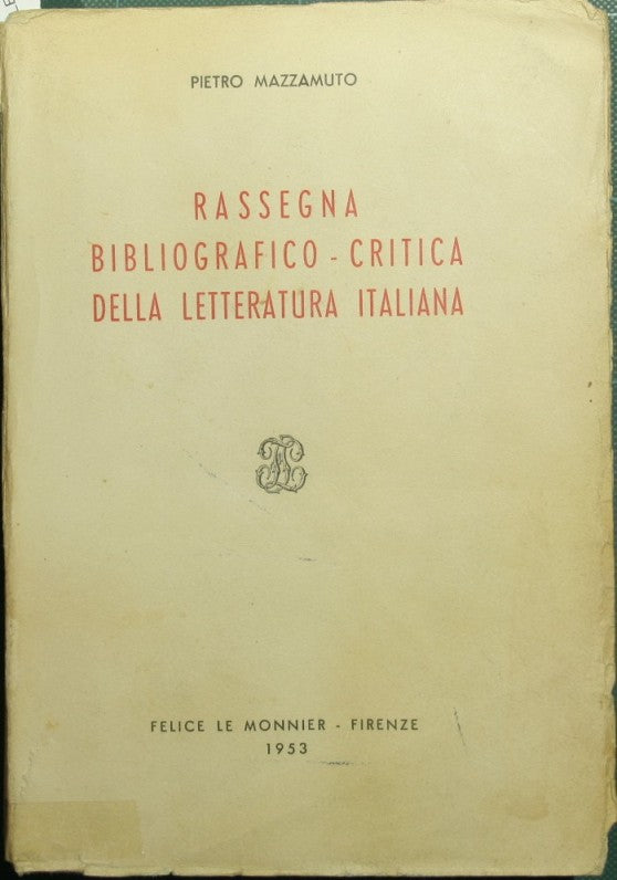 Rassegna bibliografico-critica della letteratura italiana