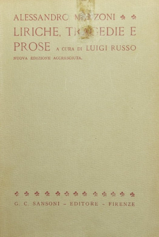 Liriche, tragedie e prose