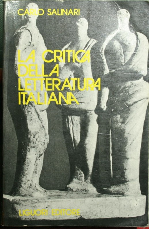 La crítica de la literatura italiana.