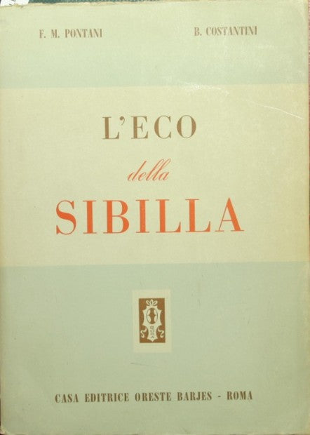 The echo of the Sibyl