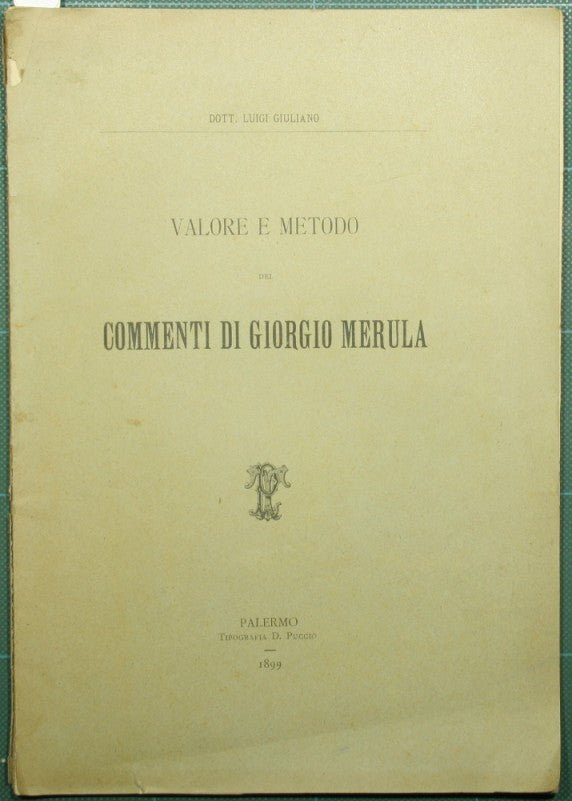 Valor y método de los comentarios de Giorgio Merula.