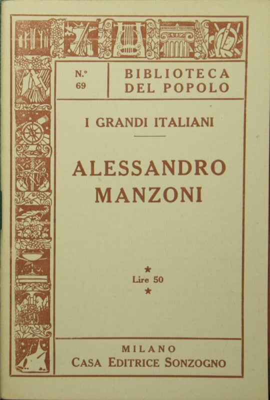 I grandi italiani. Alessandro Manzoni