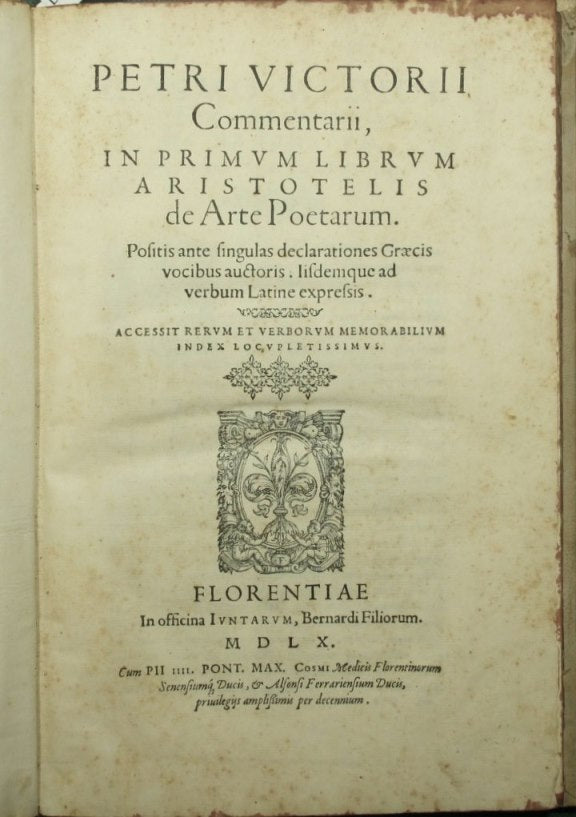 Petri Victorii Commentarii, in primum librum Aristotelis de Arte Poetarum