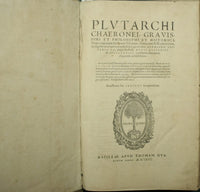 Plutarchi Chaeronei, gravissimi et philosophi et historici, Vitae comparatae illustrium virorum, Graecorum & Romanorum