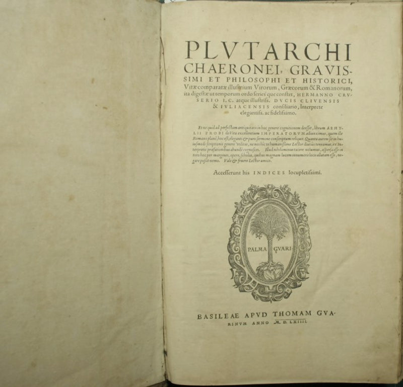 Plutarchi Chaeronei, gravissimi et philosophi et historici, Vitae comparatae illustrium virorum, Graecorum & Romanorum