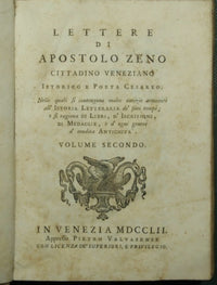 Lettere di Apostolo Zeno cittadino veneziano istorico e poeta cesareo. Vol. II