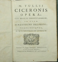 M. Tullii Ciceronis Opera, cum delectu commentariorum, in usum serenissimi Delphini. Vol. VIII