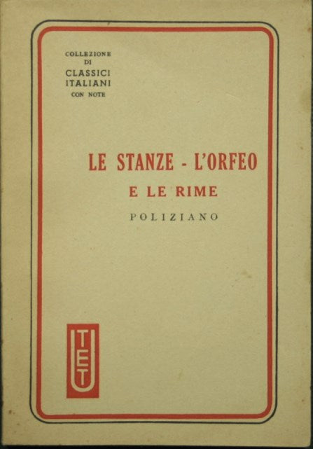 Le stanze, L'Orfeo e le Rime