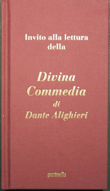Invitación a leer la Divina Comedia de Dante Alighieri